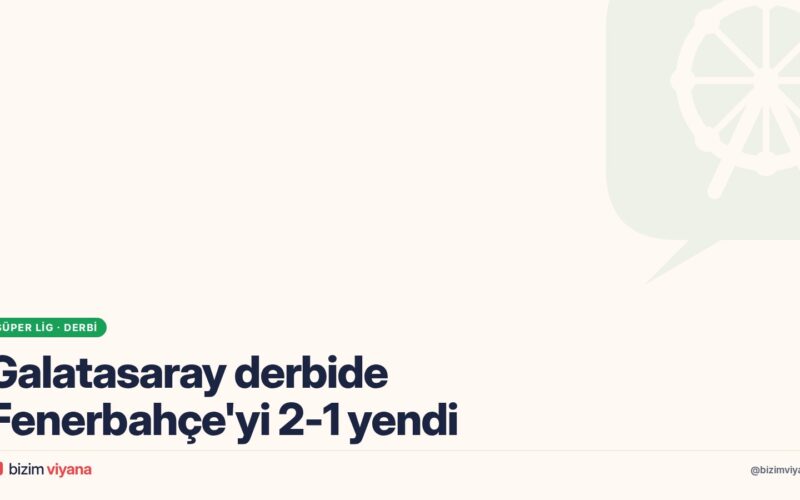 Galatasaray Fenerbahçe derbisi kaç kaç bitti? Osimhen’in 2 golüyle 2-1