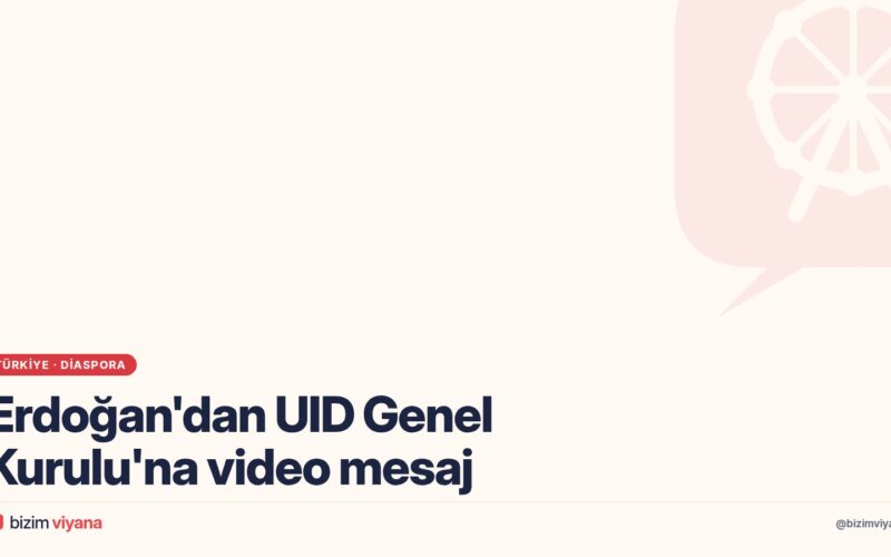 Erdoğan’dan Avrupa’daki Türklere mesaj: UID Genel Kurulu’na video gönderdi